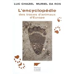 L'Encyclop�die des traces d'animaux d'Europe