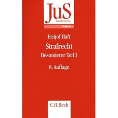 JuS Schriftenreihe Strafrecht Besonderer Teil I