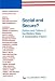 Social and Secure?: Politics and Culture of the Welfare State : A Comparative Inquiry (European Contributions to American Studies)