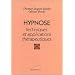 Hypnose : Techniques et applications th�rapeutiques