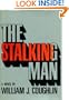 The Stalking Man