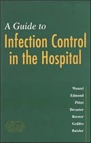 Guide to Infection Control in the Hospital