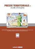 Presse Territoriale : mode d’emploi