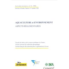 Aquaculture et environnement. Aspects r�glementaires