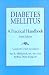 Book Diabetes Mellitus: A Practical Handbook