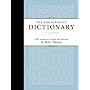 Bibliophile's Dictionary: 2054 Masterful Words and Phrases