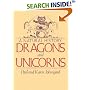 Dragons and Unicorns: A Natural History