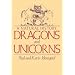 Dragons and Unicorns: A Natural History