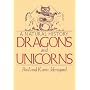 Dragons and Unicorns: A Natural History