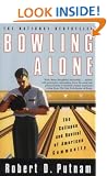 Bowling Alone: The Collapse and Revival of American Community