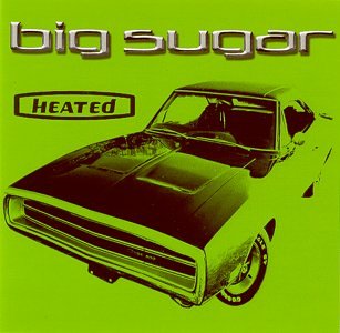 BIG SUGAR - Round And Round Lyrics - Zortam Music