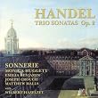 Handel: Trio Sonatas, Op. 2