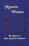 Monastic Wisdom: The Letters of Elder Joseph the Hesychast