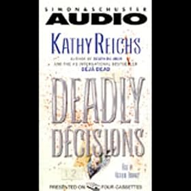 Deadly Decisions