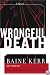 Wrongful Death: A Novel (Lisa Drew Books)