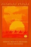 Marco Polo: The Official Strategies and Secrets (Primas Secrets of the Games)