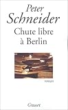 Chute libre à Berlin