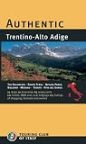 Authentic Trentino-Alto Adige (Authentic Italy)