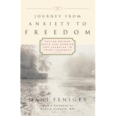 Journey from Anxiety to Freedom: Moving Beyond Panic and Phobias and Learning to Trust Yourself