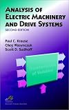 Analysis of Electric Machinery and Drive Systems (2nd Edition)