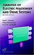 Analysis of Electric Machinery and Drive Systems (2nd Edition)
