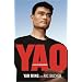 YAO: A Life in Two Worlds