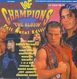 WWF Champions: The Album, Full Metal Edition