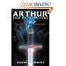 Arthur, King of Britons: From Celtic Hero to Cinema Icon