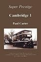 Cambridge 1 (Super Prestige Series)