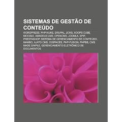 Sistemas de Gest O de Conte Do: Wordpress, PHP-Nuke, Drupal, Jcms, Xoops Cube, Moodle, Amadeus Lms, Opencms, Joomla, Spip, Prestashop