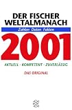 Produkt-Bild: Der Fischer Weltalmanach 2001. Zahlen, Daten, Fakten. Aktuell. Kompetent. Zuverl&auml;ssig.