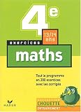 Chouette Entra�nement : Maths, 4e - 13-14 ans (+ corrig�s)
