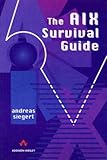 The AIX Survival Guide
