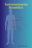 Books : Instrumentación Biomédica (Spanish Edition)