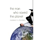 The Man Who Saved the Planet