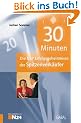 30 Minuten. Die NLP-Erfolgsgeheimnisse der Spitzenverk�ufer