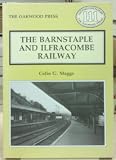 The Barnstaple and Ilfracombe Railway