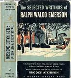 The Selected Writings of Ralph Waldo Emerson (Modern library of the worlds best books) (Volume91)