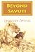 Beyond Savuti: A Botswana Safari travel guide with Maps, for exploring the Okavango, Moremi, Linyanti, Chobe