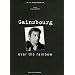 Serge Gainsbourg : Over the rainbow