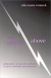 The Abyss Above: Philosophy and Poetic Madness in Plato, Hölderlin, and Nietzsche