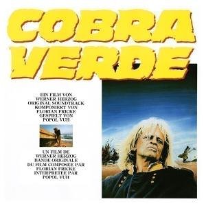 Popol Vuh - Cobra Verde - Zortam Music