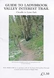 Guide to the Ladybrook Valley Interest Trail : Cheadle to Lyme Park