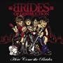 Here Come the Brides