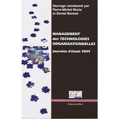 Management des technologies organisationnelles : Journ�e d'�tude 2009
