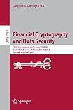 Financial cryptography and data security : 16th international conference, FC 2012, Kralendijk, Bonaire, Februray 27-March 2 2012 : revised selected papers