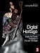 Digital Heritage: Applying Digital Imaging to Cultural Heritage