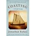 Coasting: A Private Voyage