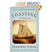 Coasting: A Private Voyage
