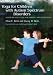 Yoga for Children with Autism Spectrum Disorders: A Step-by-step Guide for Parents and Caregivers